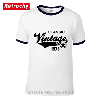 Classic Letnik 1973 T Shirt Rojstvo Legende 1973 Tshirt Moški 40. 50. Obletnico, Rojstni dan, Darila Retro T-Majice Stranka Tees