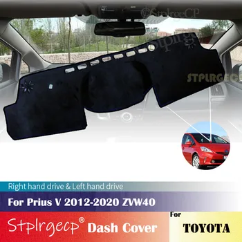 Za Toyota Prius, V Alfa Daihatsu Mebius 2012~2019 ZVW40 Anti-Slip nadzorna plošča Pokrov Zaščitni Ploščici Avto Dodatki SunshadeCarpet