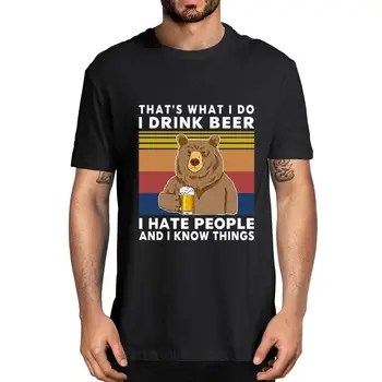Medved, Ki je tisto, Kar sem Ne Piti Pivo Sovražim Ljudi, ki Vedo Stvari,