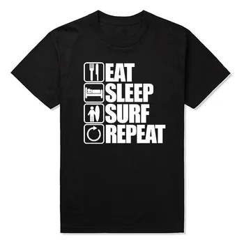 Jesti, Spati, Surf Ponovite T Shirt Deskanje Rojstni dan Smešno Unisex Grafični Modi Nove Bombaža, Kratek Rokav, O-Vratu Harajuku T-shirt