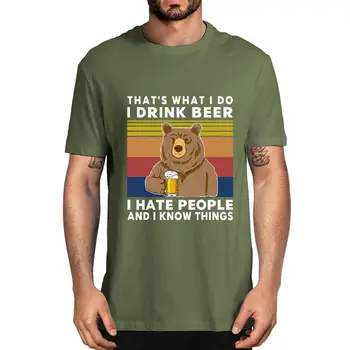 Medved, Ki je tisto, Kar sem Ne Piti Pivo Sovražim Ljudi, ki Vedo Stvari,